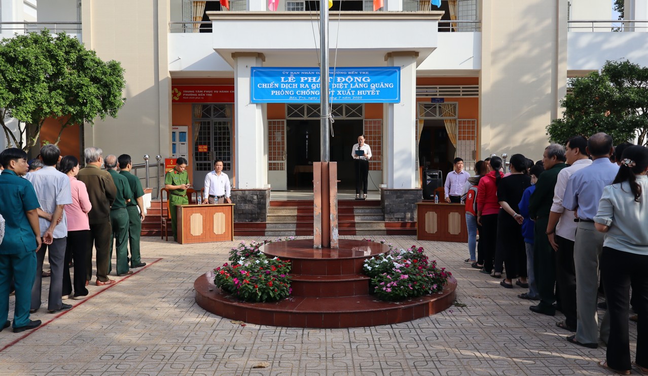 Lễ ra quân thực hiện chiến dịch diệt lăng quăng phòng chống dịch bệnh sốt xuất huyết trên địa bàn phường Bến Tre năm 2025.