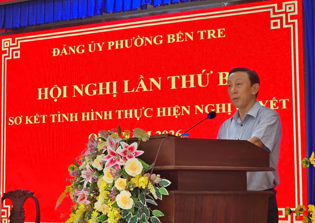 Phường Bến Tre sơ kết quý 1, tập trung nhiệm vụ, giải pháp trọng tâm quý 2/2026
