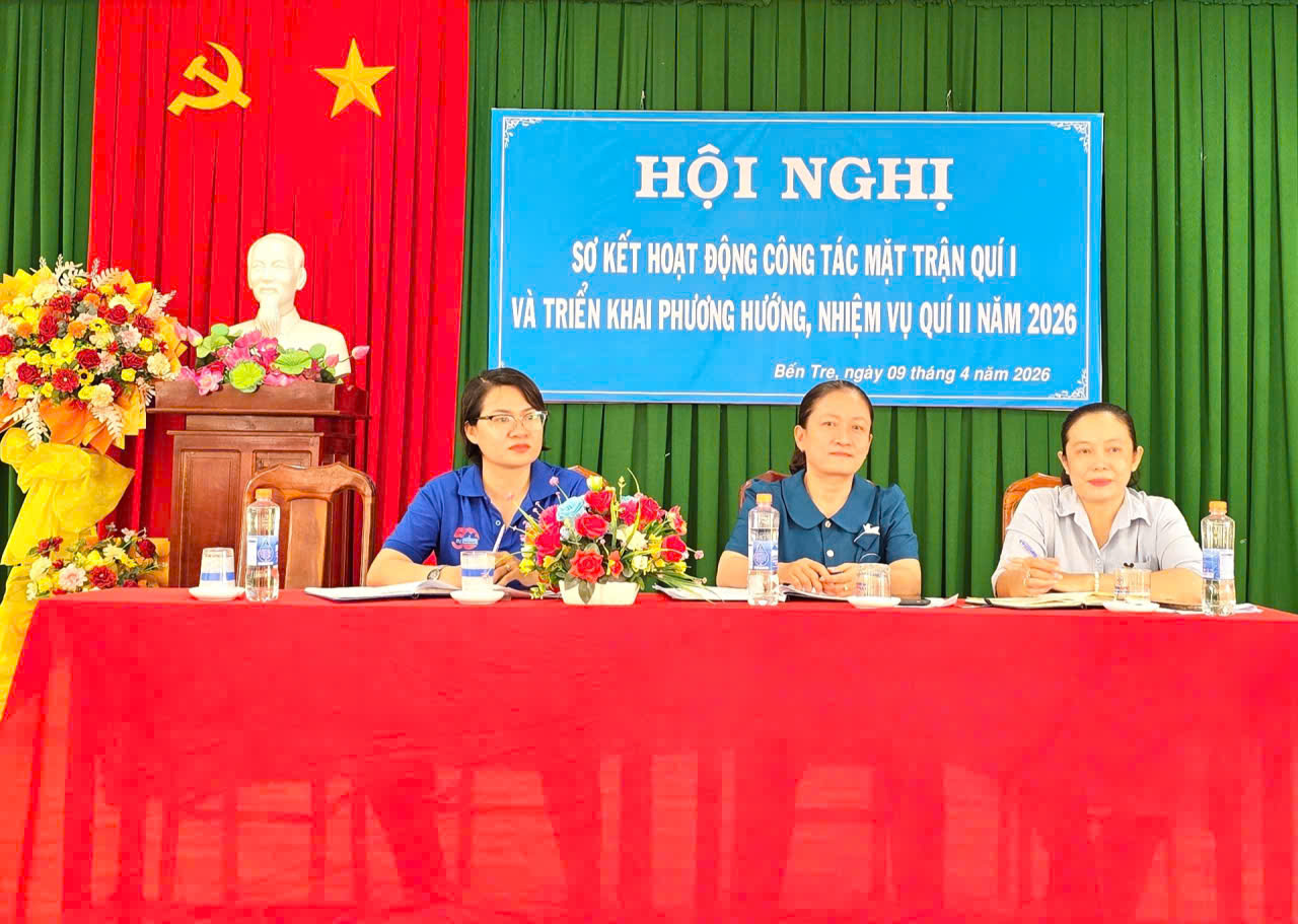 Sơ kết hoạt động công tác mặt trận quý 1 và triển khai phương hướng, nhiệm vụ quý 2 năm 2026